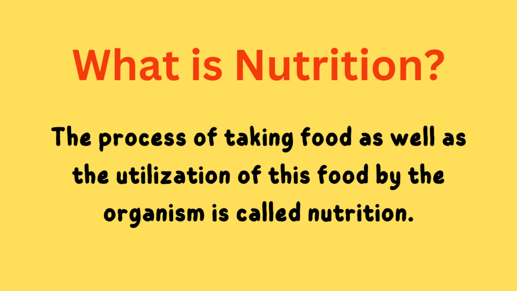 What is nutrition class 7